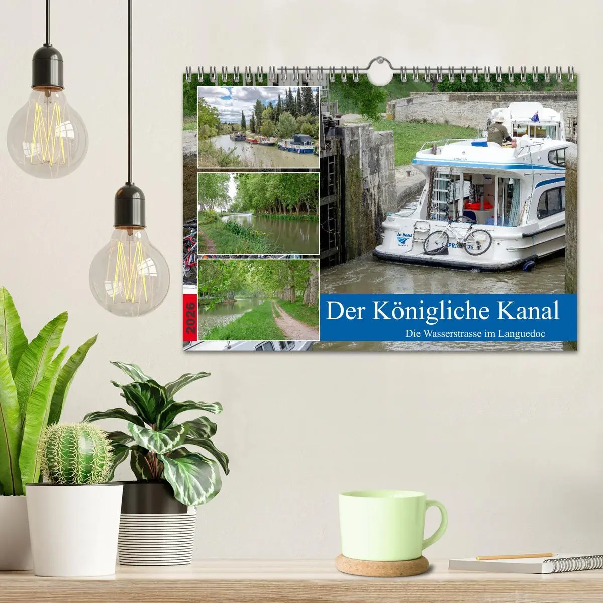 Bild: 9783457356906 | Der Königliche Kanal. Die Wasserstraße im Languedoc (Wandkalender...