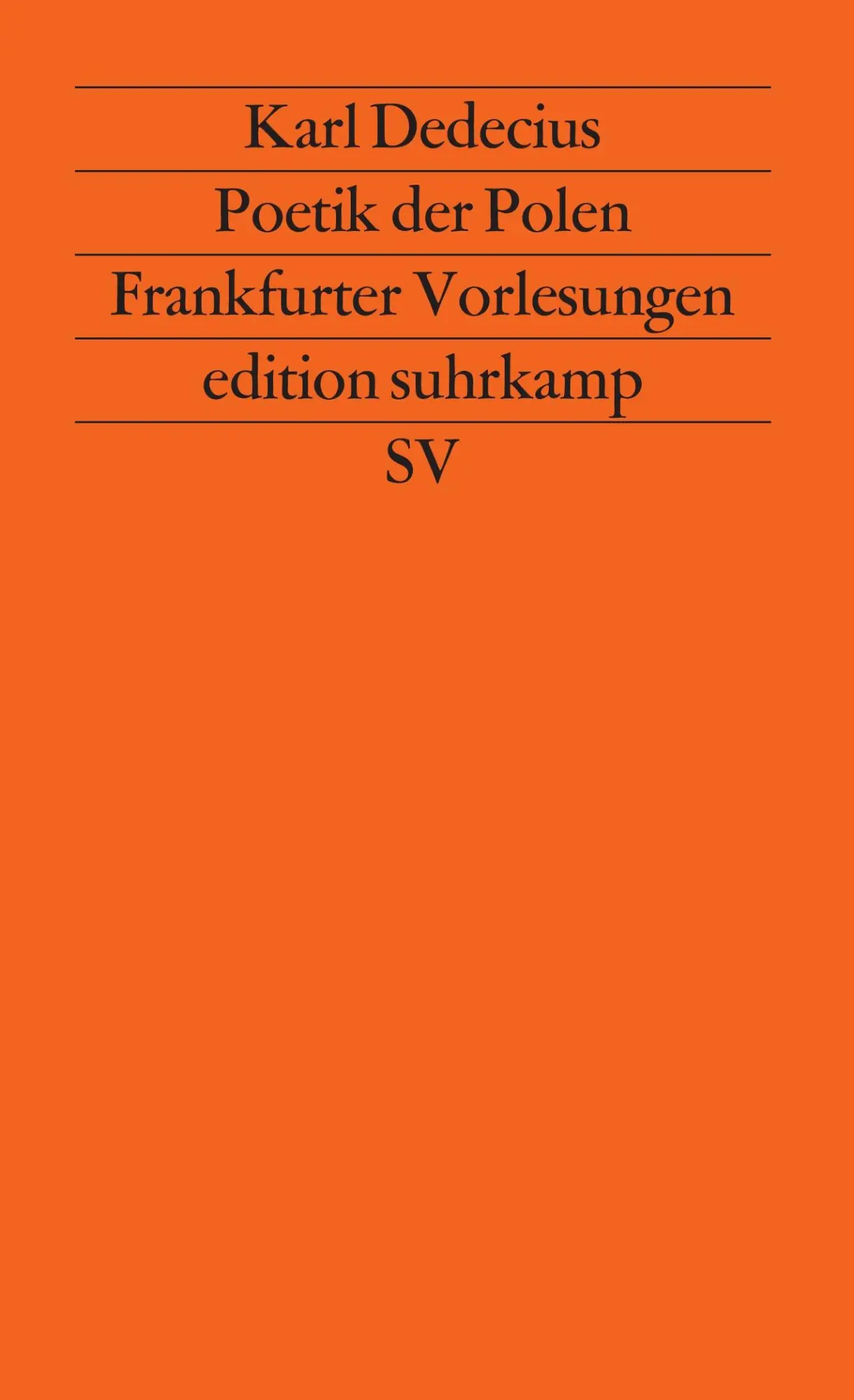 Cover: 9783518116906 | Poetik der Polen | Frankfurter Poetikvorlesungen | Karl Dedecius