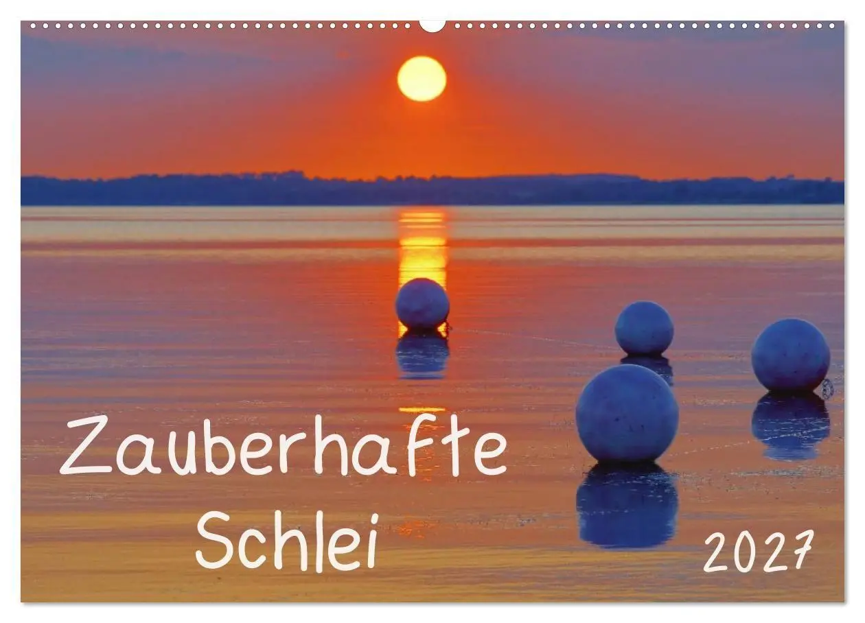 Cover: 9783594046906 | Zauberhafte Schlei (Wandkalender 2027 DIN A2 quer), CALVENDO...