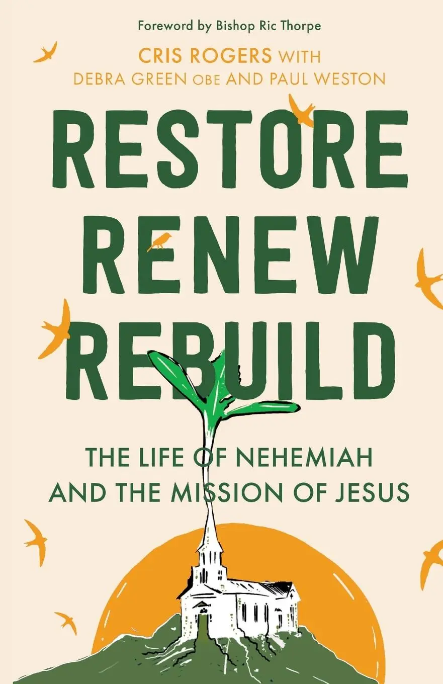 Cover: 9780281087006 | Restore, Renew, Rebuild | Cris Rogers (u. a.) | Taschenbuch | Englisch