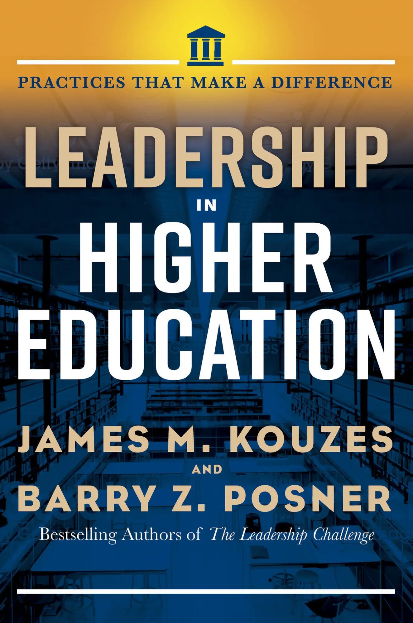 Cover: 9781523087006 | Leadership in Higher Education: Practices That Make a Difference