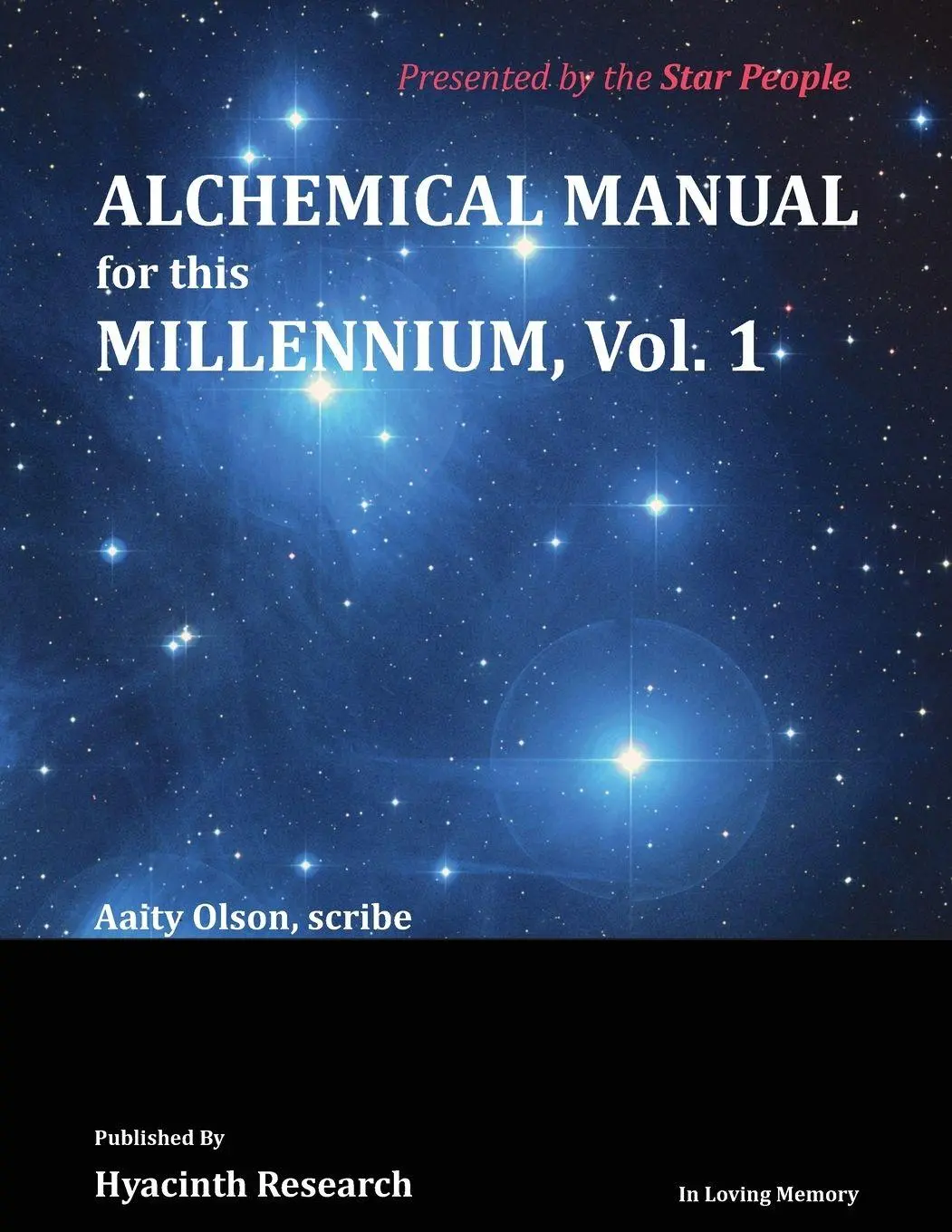 Cover: 9781735017006 | Alchemical Manual for this Millennium Volume 1 | Aaity Olson | Buch