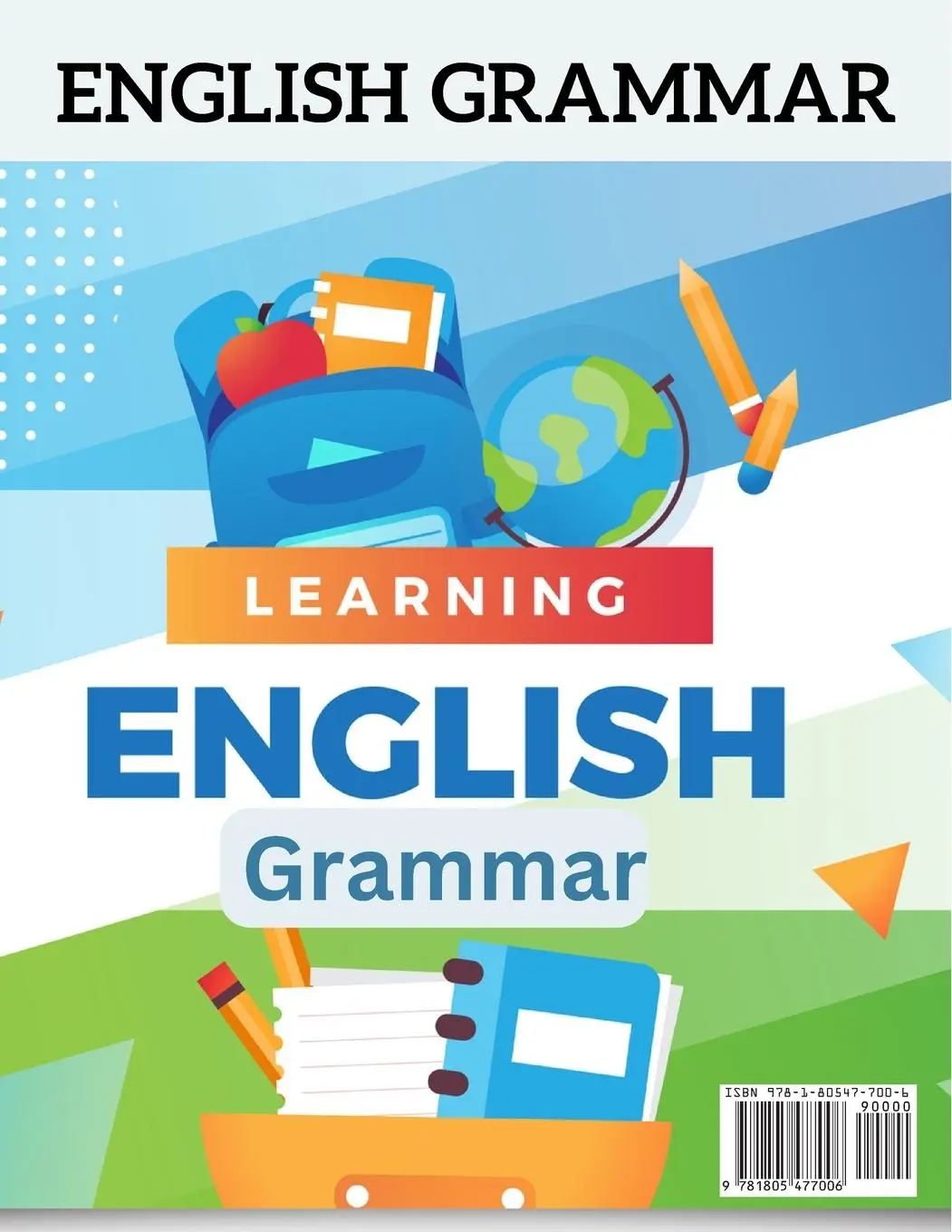 Rückseite: 9781805477006 | An Advanced English Grammar | Jason B. Fullerton | Taschenbuch | 2023
