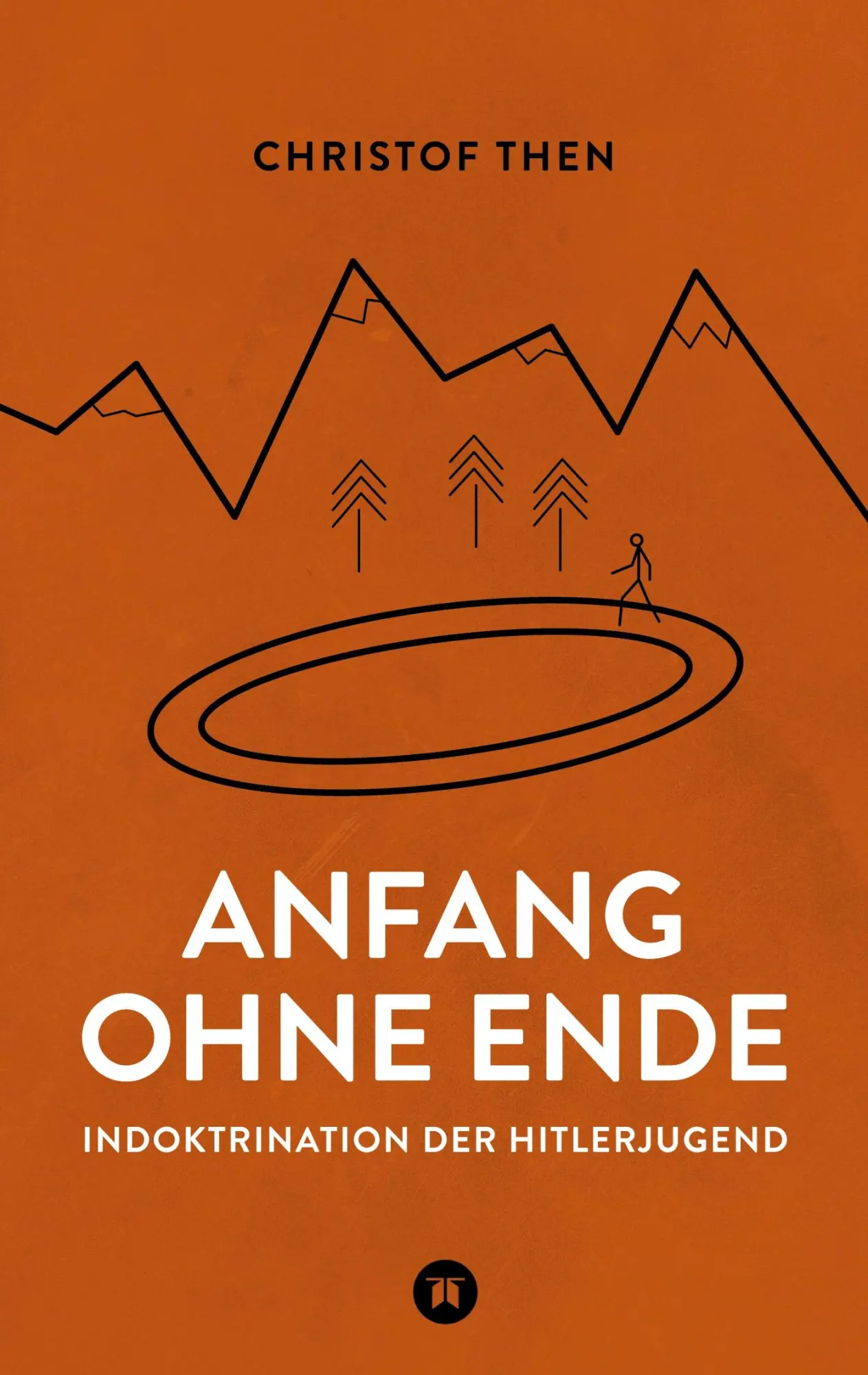 Cover: 9783384127006 | Anfang ohne Ende | Christof Then | Taschenbuch | Anfang ohne Ende