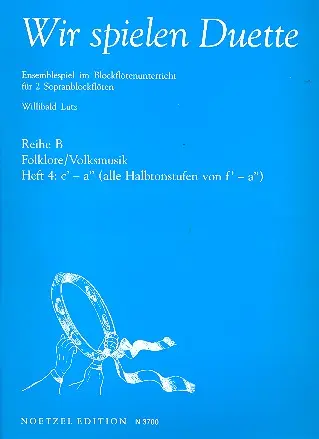 Cover: 9790204537006 | Wir Spielen Duette Reihe B, Heft 4 | Willibald Lutz | Buch