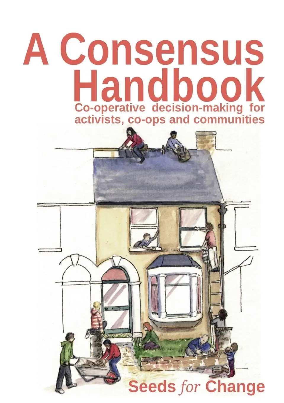 Cover: 9780957587106 | A Consensus Handbook | Max Hertzberg (u. a.) | Taschenbuch | Englisch