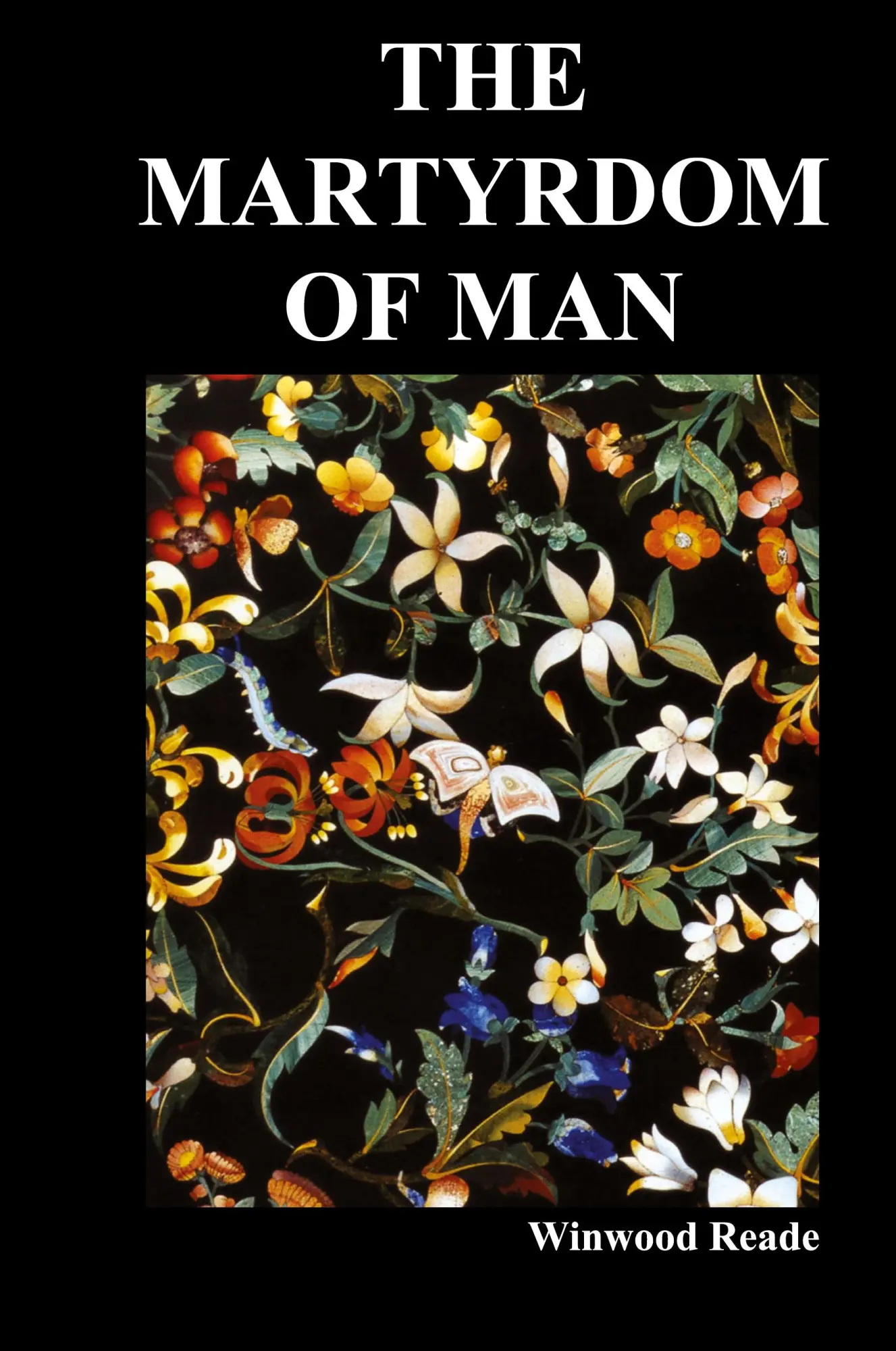 Cover: 9781849027106 | The Martyrdom of Man | Winwood Reade | Buch | Gebunden | Englisch