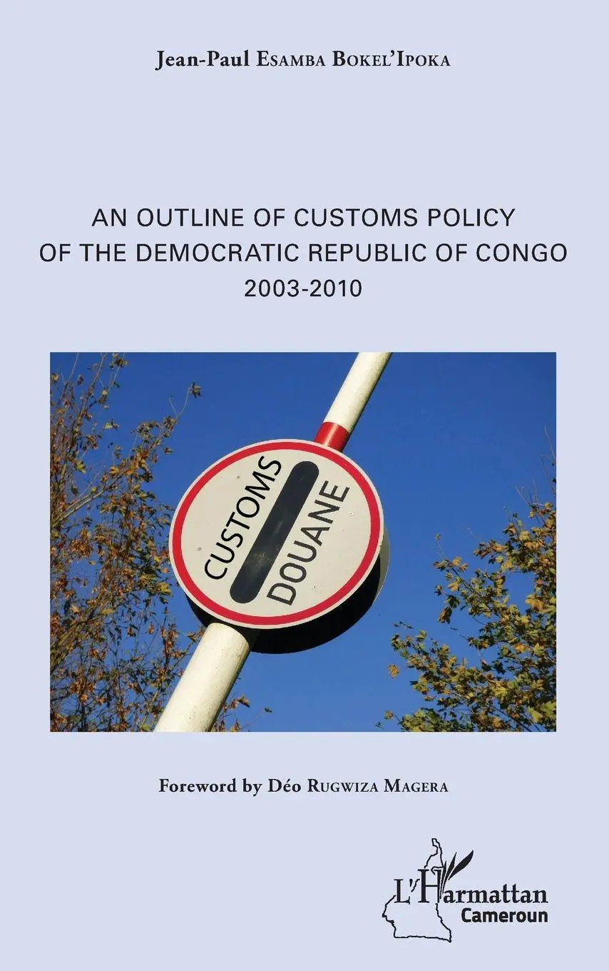 Cover: 9782343177106 | An Outline of Customs Policy of the Democratic Republic of Congo