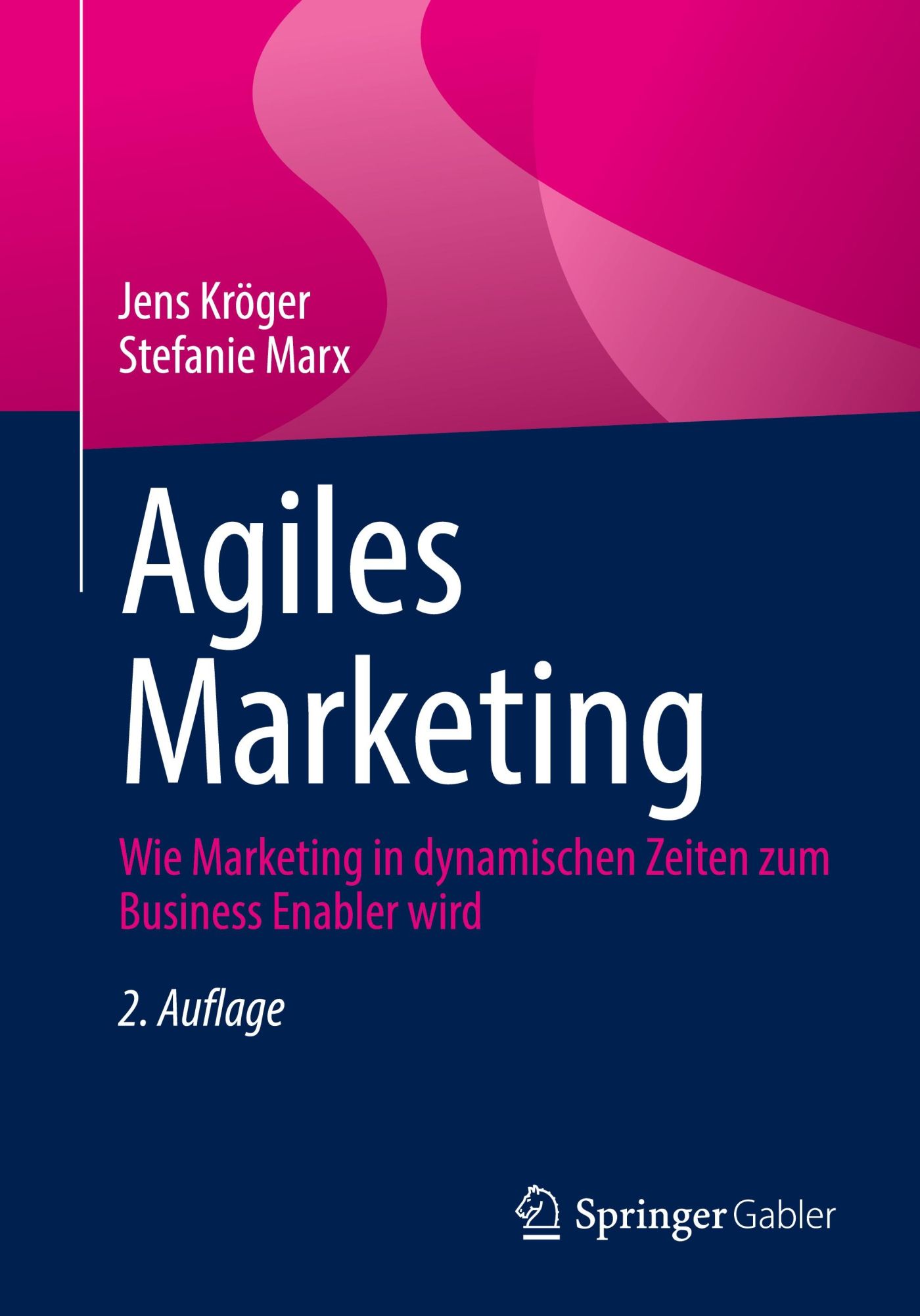 Cover: 9783658447106 | Agiles Marketing | Stefanie Marx (u. a.) | Taschenbuch | xviii | 2024