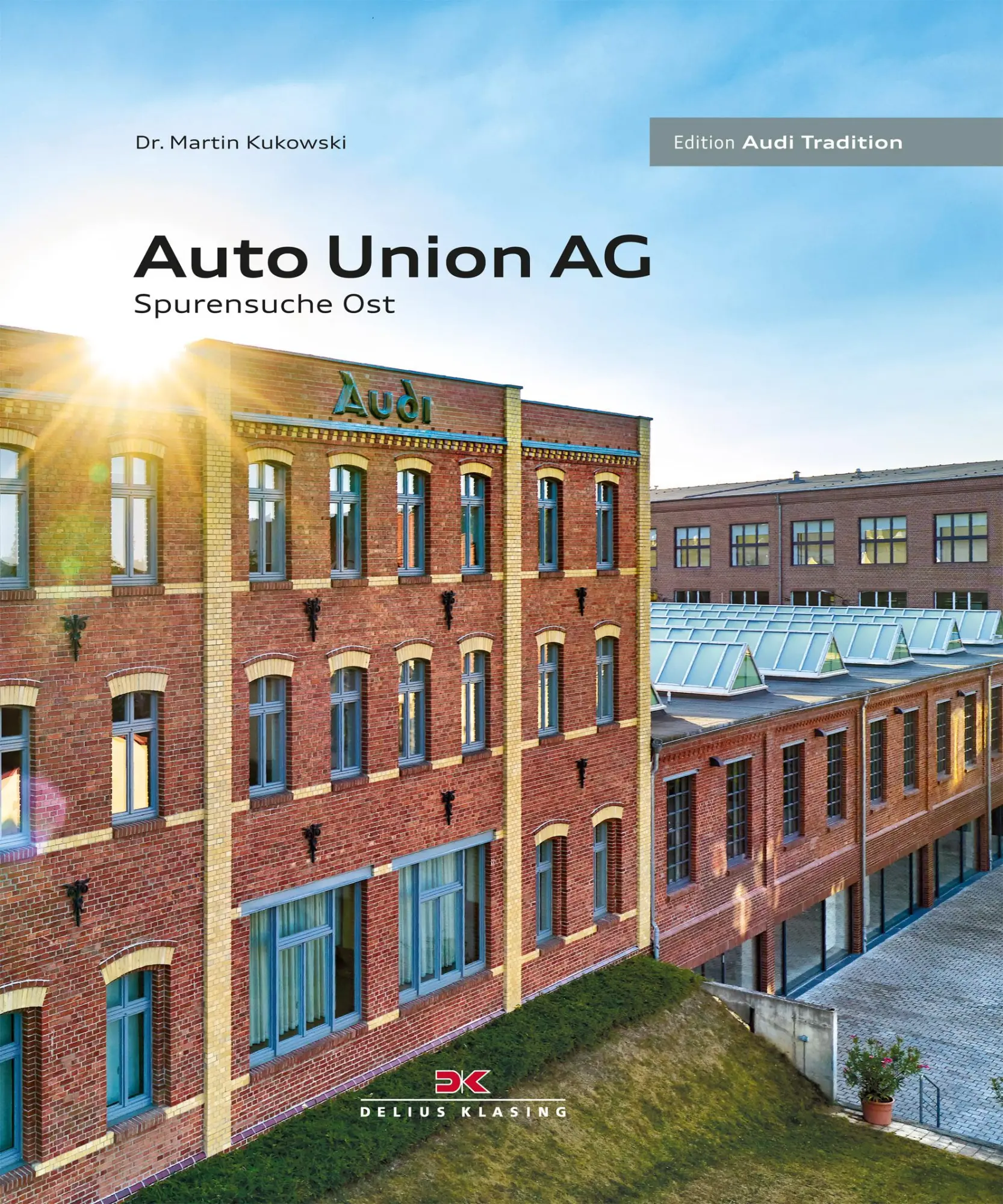 Cover: 9783667117106 | Auto Union AG | Spurensuche Ost | Stefan Warter | Buch | 160 S. | 2019