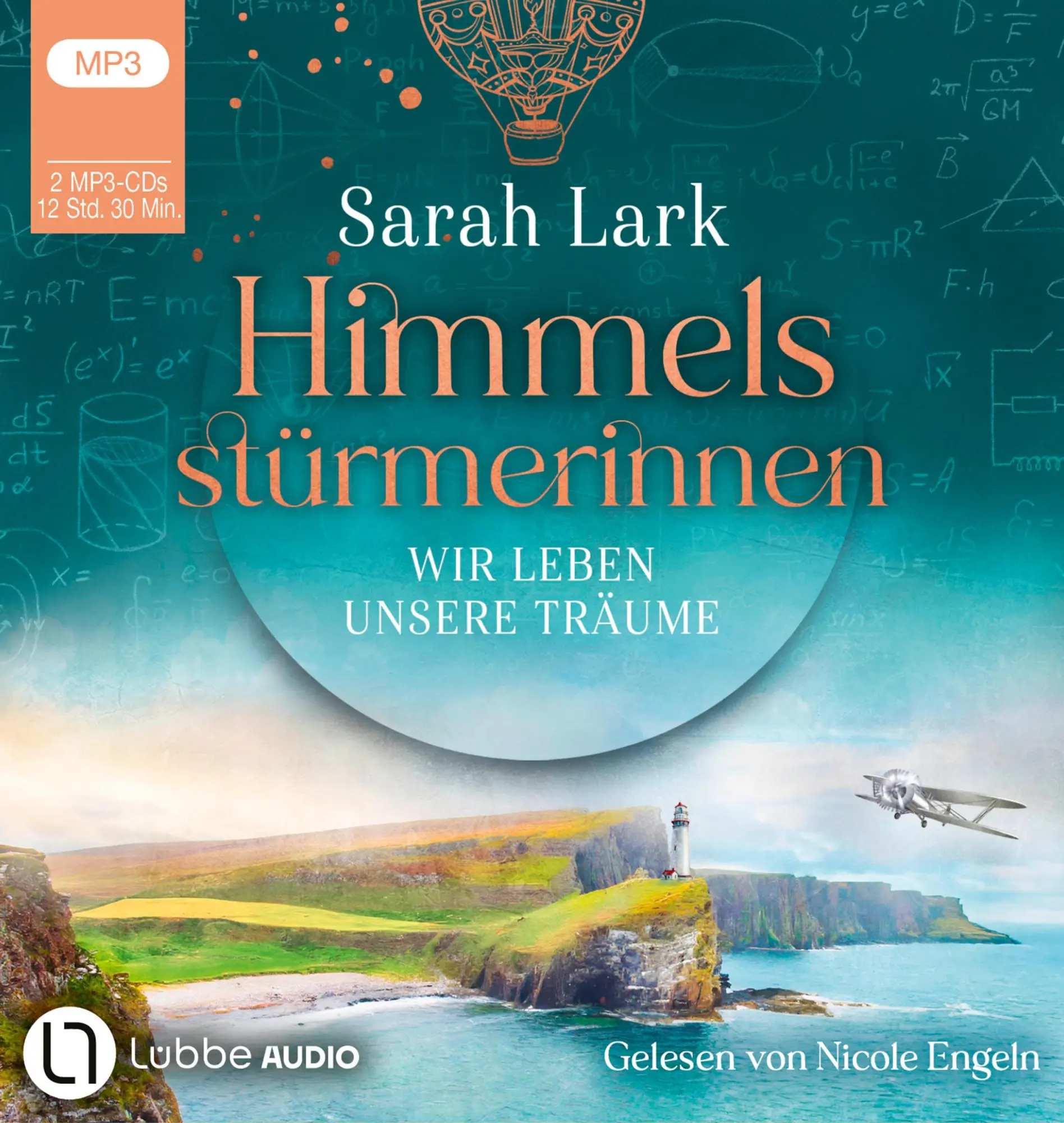 Cover: 9783785787106 | Himmelsstürmerinnen - Wir leben unsere Träume | Sarah Lark | MP3