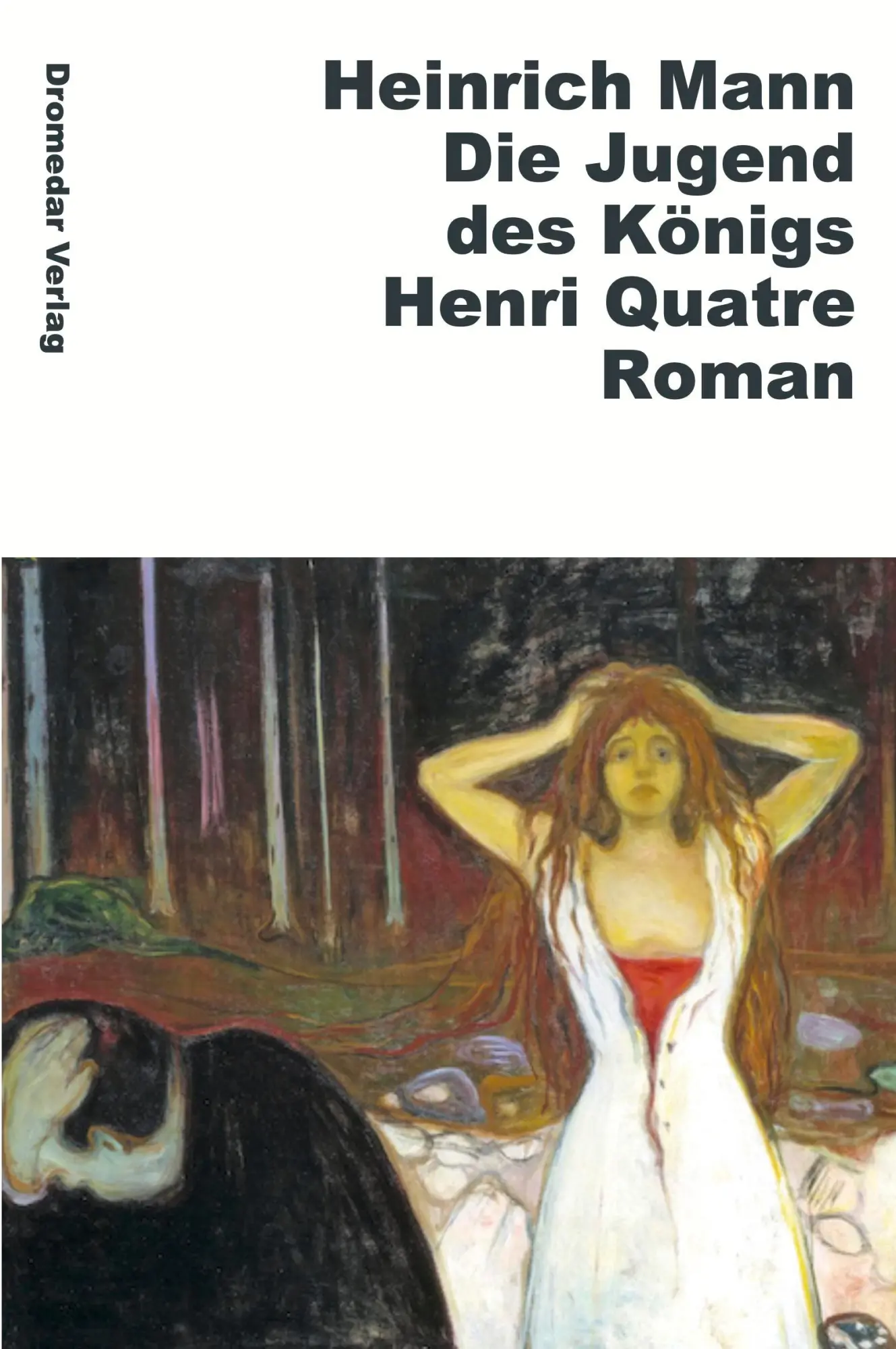 Cover: 9783911717106 | Die Jugend des Königs Henri Quatre | Heinrich Mann | Taschenbuch