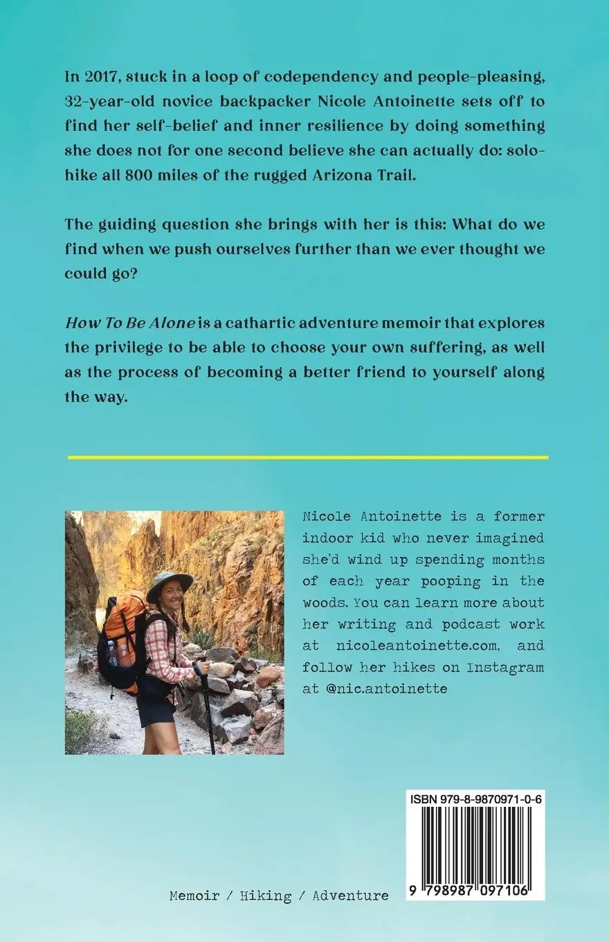 Rückseite: 9798987097106 | How To Be Alone | an 800-mile hike on the Arizona Trail | Antoinette