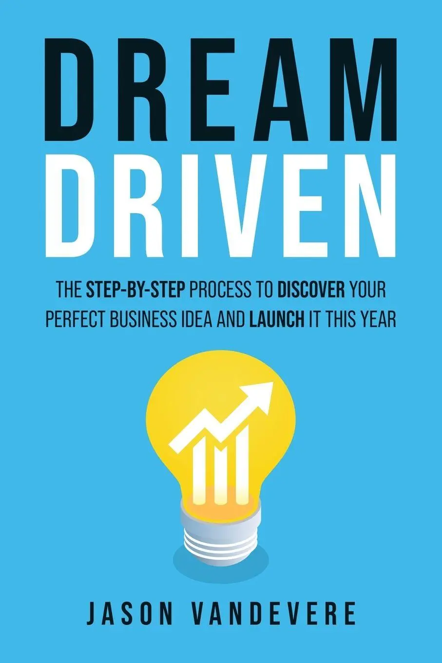 Cover: 9798999047106 | Dream Driven | Jason VanDevere | Taschenbuch | Englisch | 2025