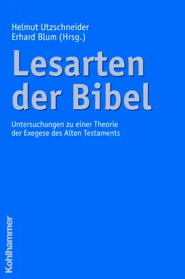 Cover: 9783170197206 | Lesarten der Bibel | Helmut Utzschneider (u. a.) | Taschenbuch | 2006