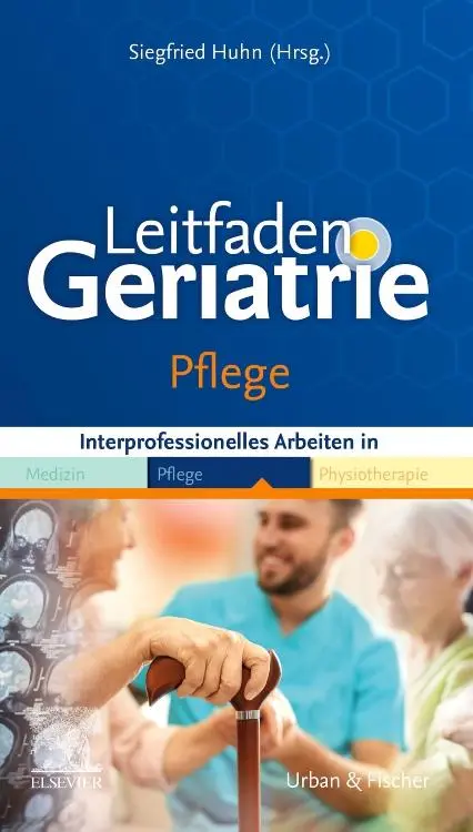 Cover: 9783437287206 | Leitfaden Geriatrie Pflege | Siegfried Huhn | Taschenbuch | XXIV
