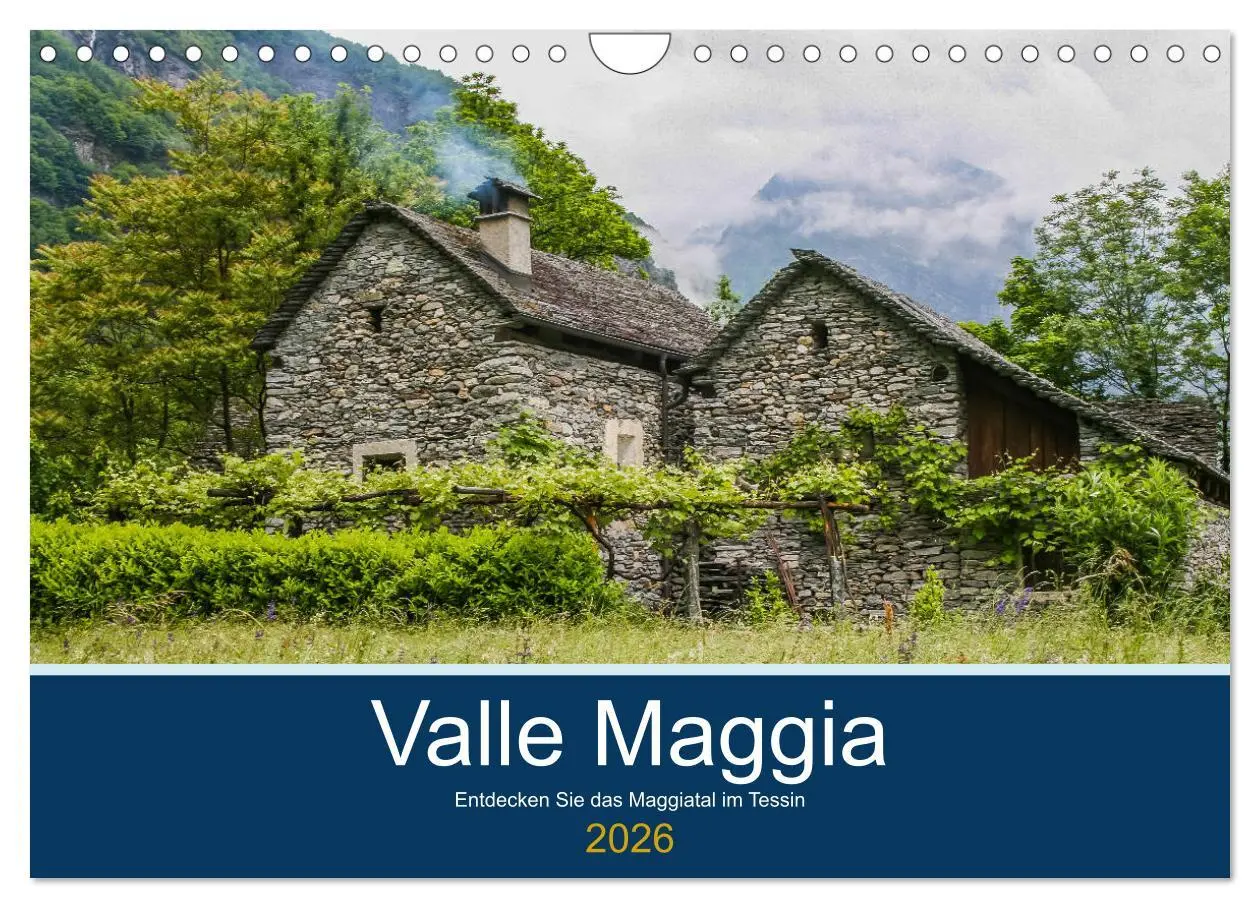 Cover: 9783457917206 | Valle Maggia - Entdecken Sie das Maggiatal im Tessin (Wandkalender...