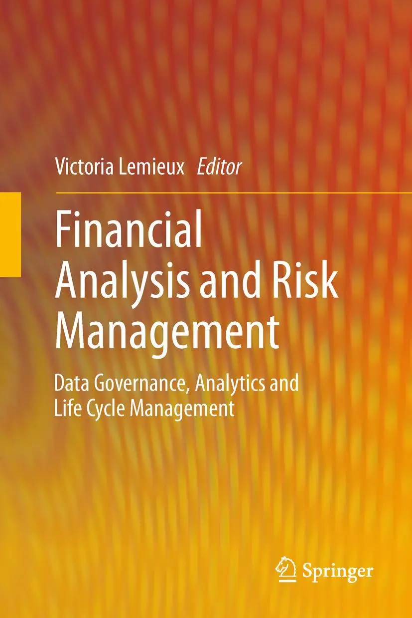 Cover: 9783642427206 | Financial Analysis and Risk Management | Victoria Lemieux | Buch | xvi