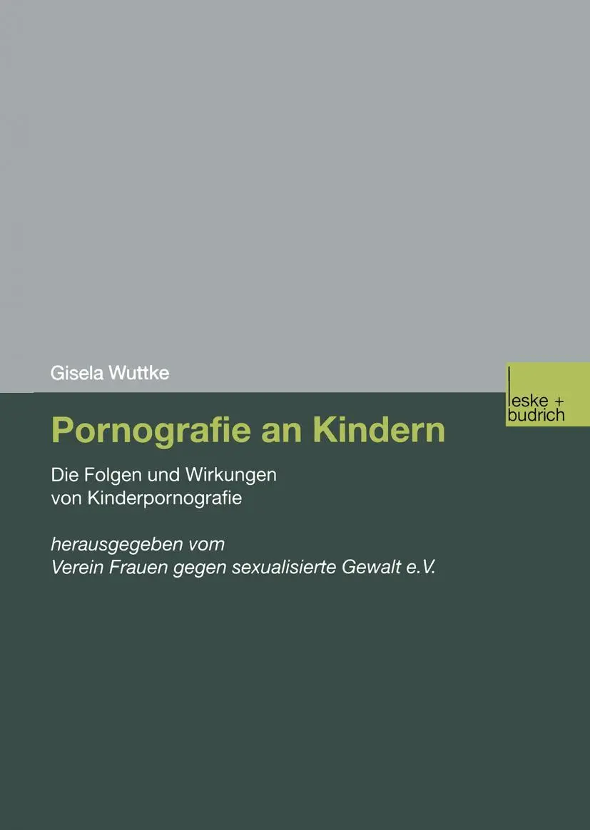 Cover: 9783810037206 | Pornografie an Kindern | Gisela Wuttke | Taschenbuch | 284 S. | 2002