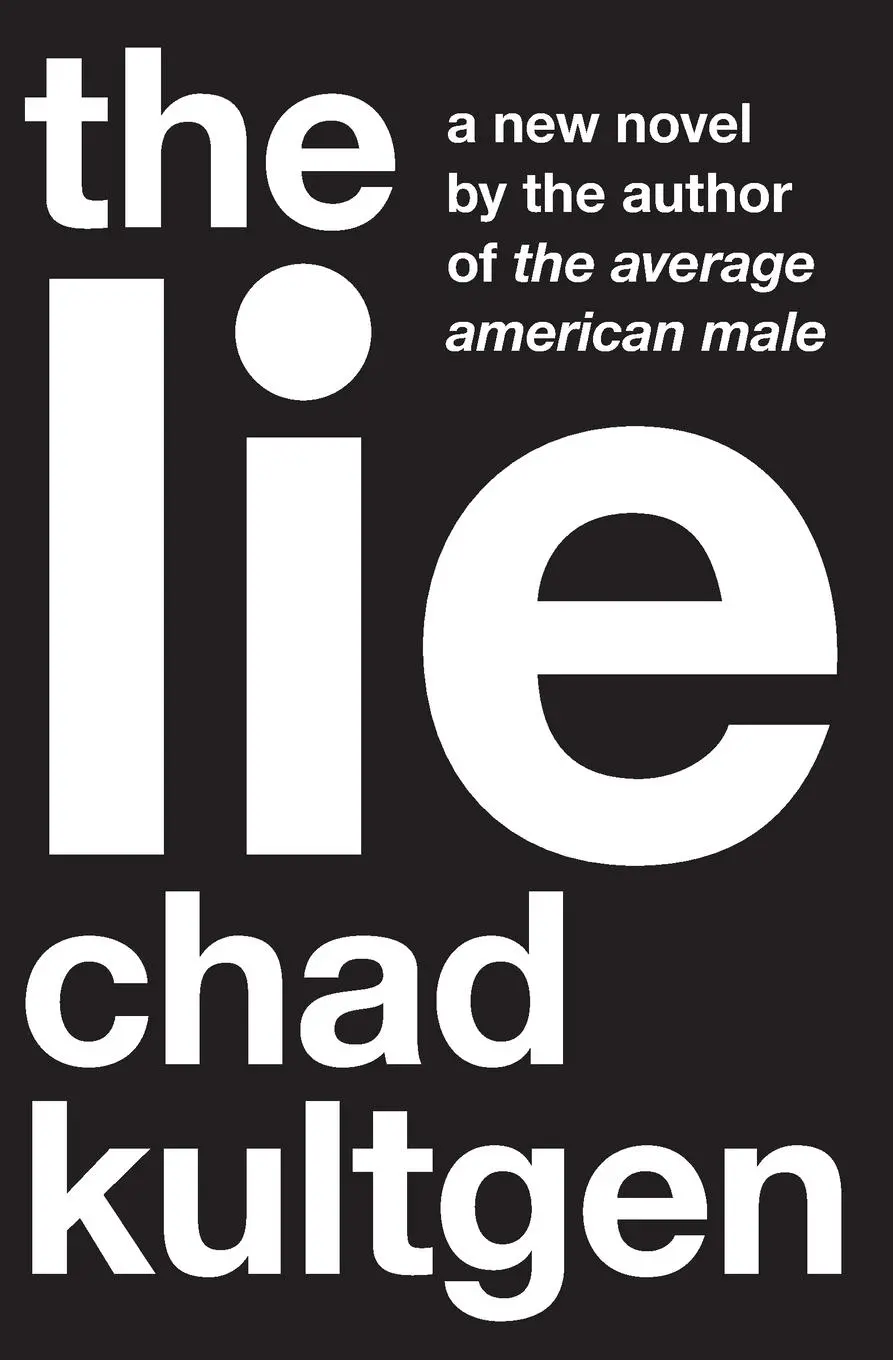 Cover: 9780061657306 | The Lie | Chad Kultgen | Taschenbuch | Kartoniert / Broschiert | 2009