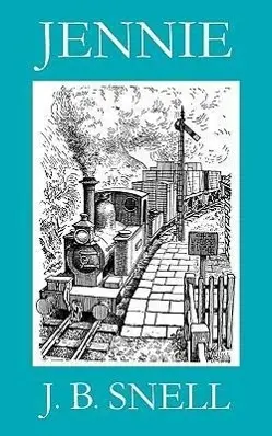 Cover: 9780956407306 | Jennie | John B. Snell | Taschenbuch | Kartoniert / Broschiert | 2009