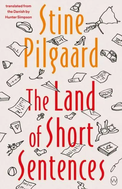 Cover: 9781912987306 | The Land of Short Sentences | Stine Pilgaard | Taschenbuch | Englisch