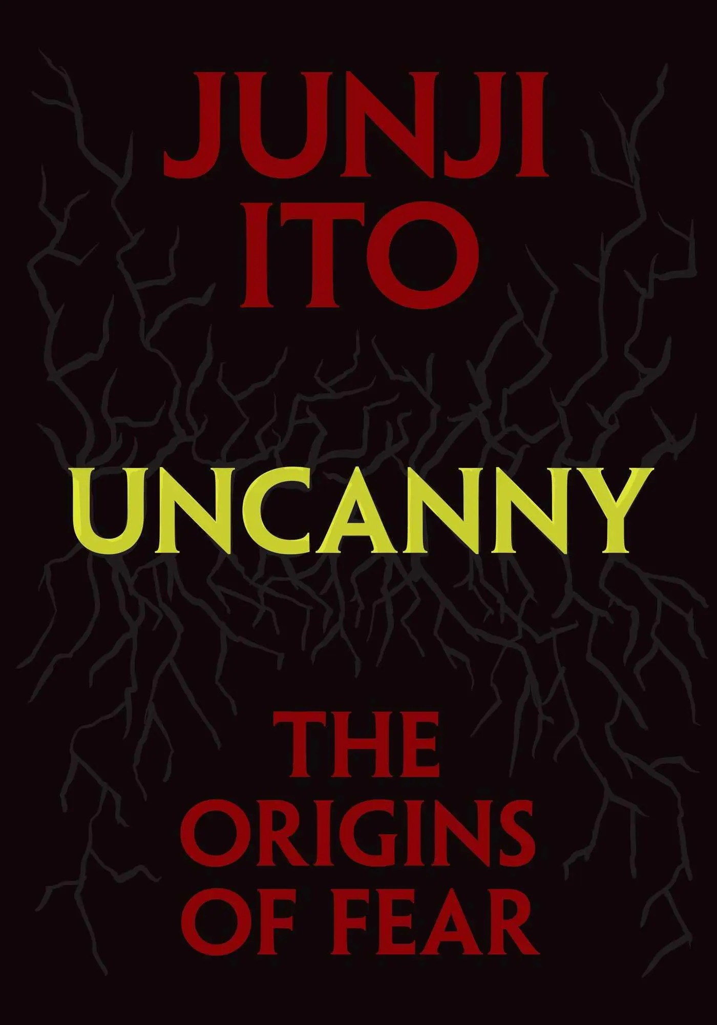 Cover: 9781974747306 | Uncanny: The Origins of Fear | Junji Ito | Buch | Junji Ito | Englisch