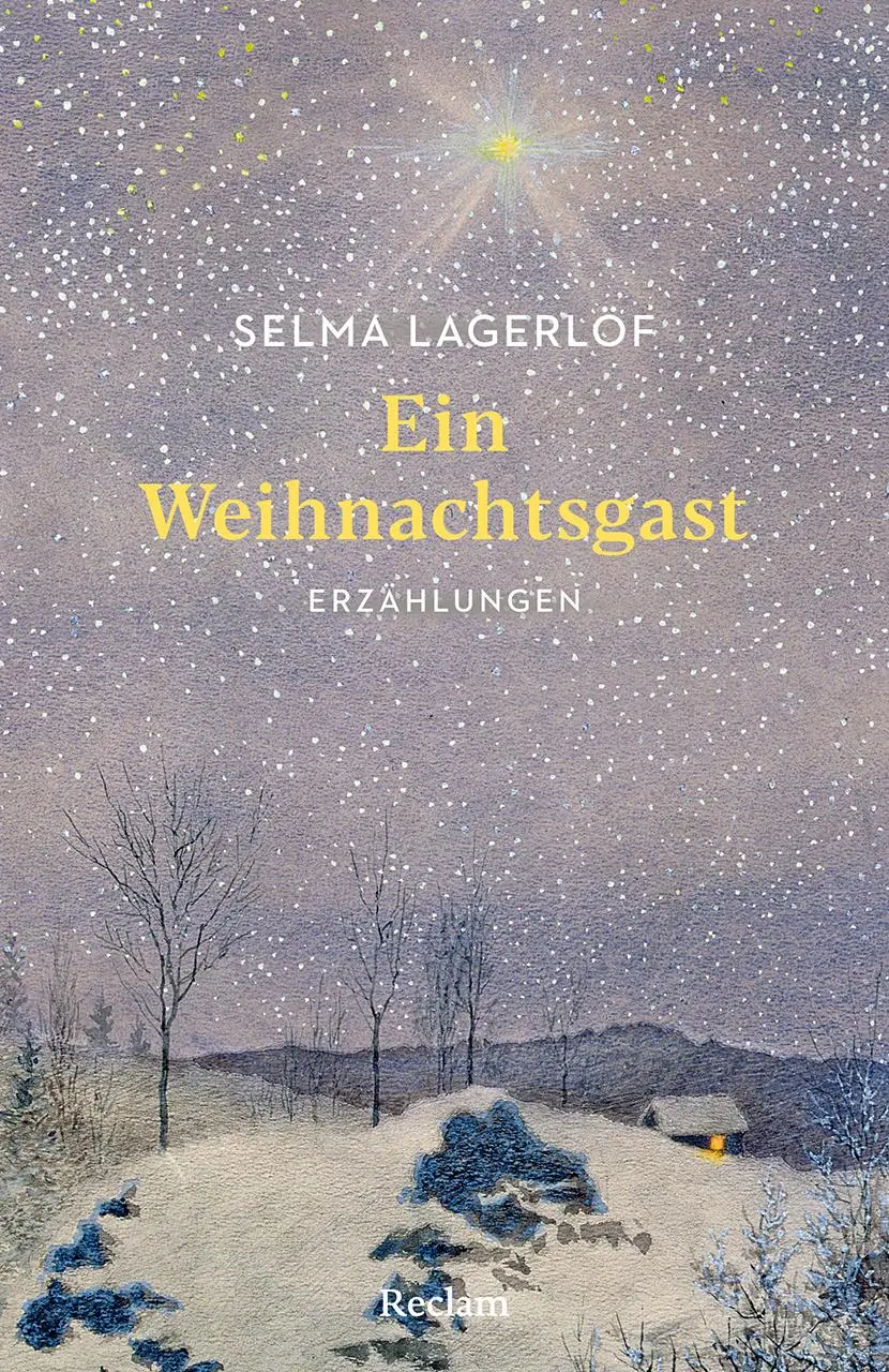 Cover: 9783150147306 | Ein Weihnachtsgast. Erzählungen | Selma Lagerlöf | Taschenbuch | 2025