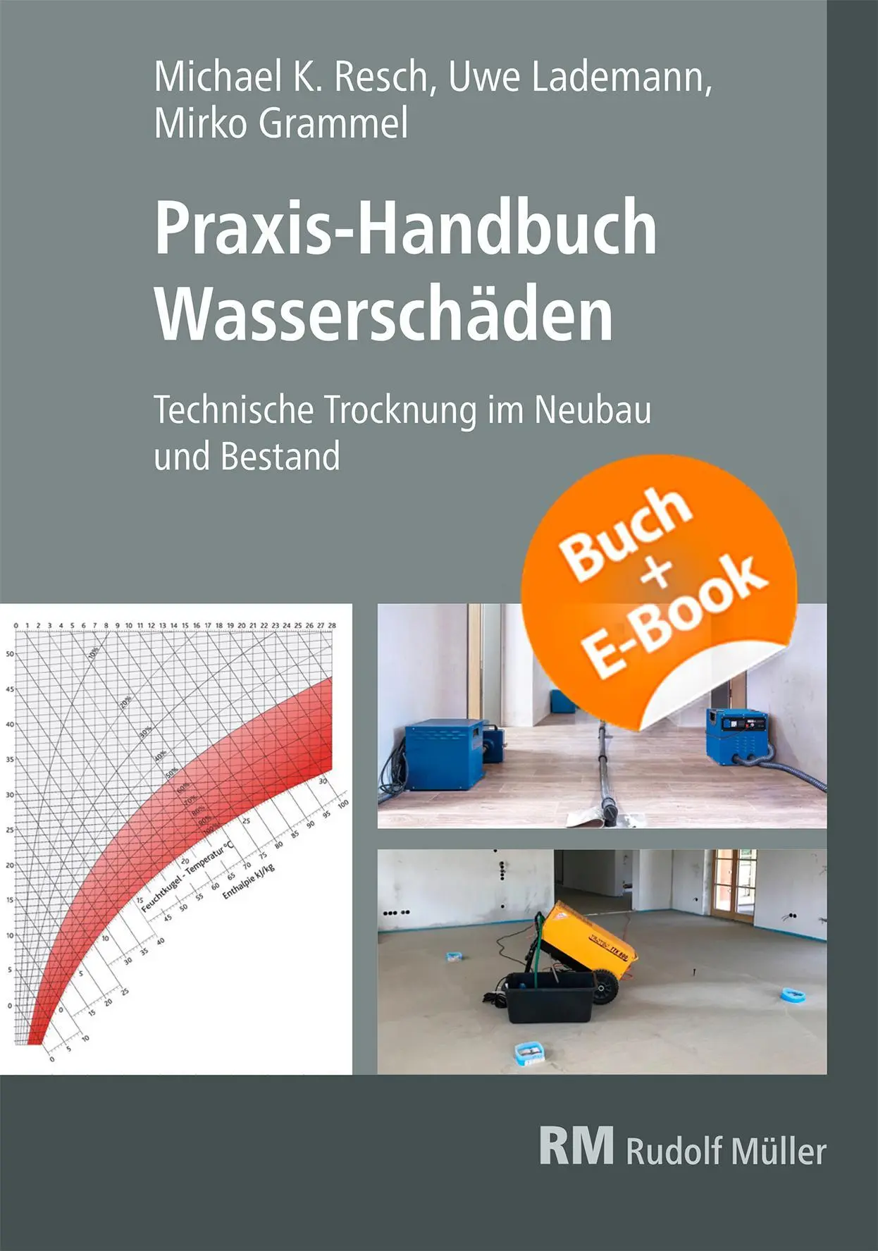 Cover: 9783481047306 | Praxis-Handbuch Wasserschäden-mit E-Book | Michael Resch | Taschenbuch