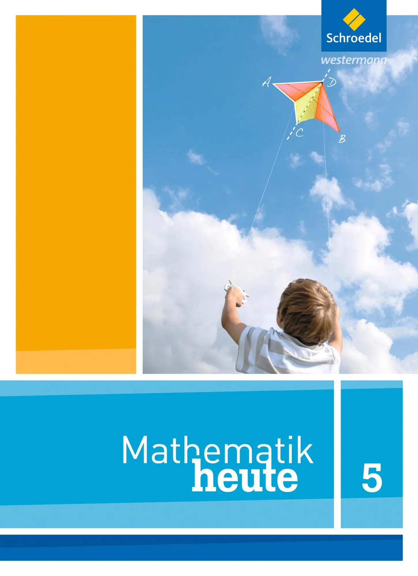 Cover: 9783507877306 | Mathe heute 5. Schulbuch. Niedersachsen | Ausgabe 2012 | Hofe | Buch