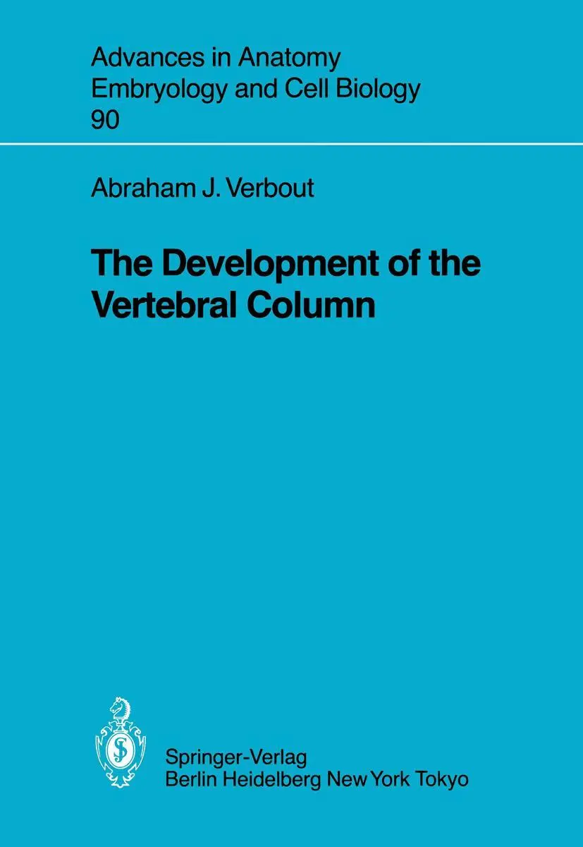 Cover: 9783540137306 | The Development of the Vertebral Column | Abraham J. Verbout | Buch