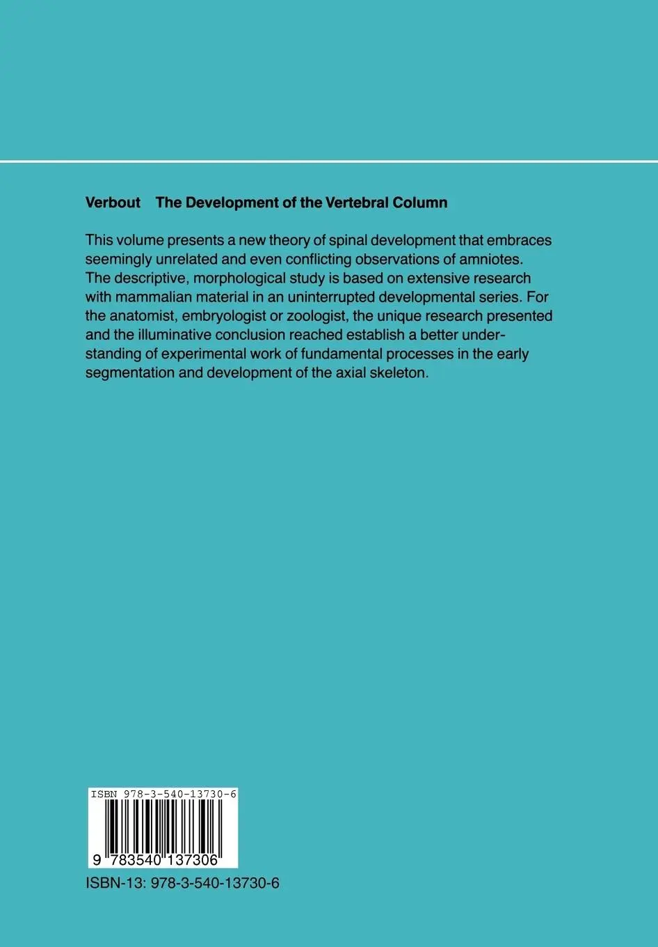 Rückseite: 9783540137306 | The Development of the Vertebral Column | Abraham J. Verbout | Buch