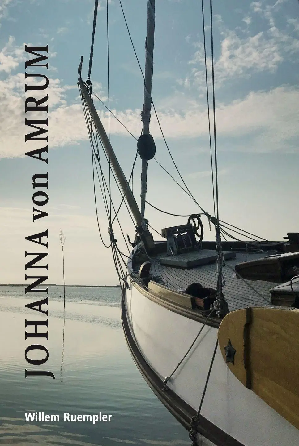Cover: 9783943307306 | JOHANNA von AMRUM | Eine Amrumer Geschichte | Willem Ruempler | Buch