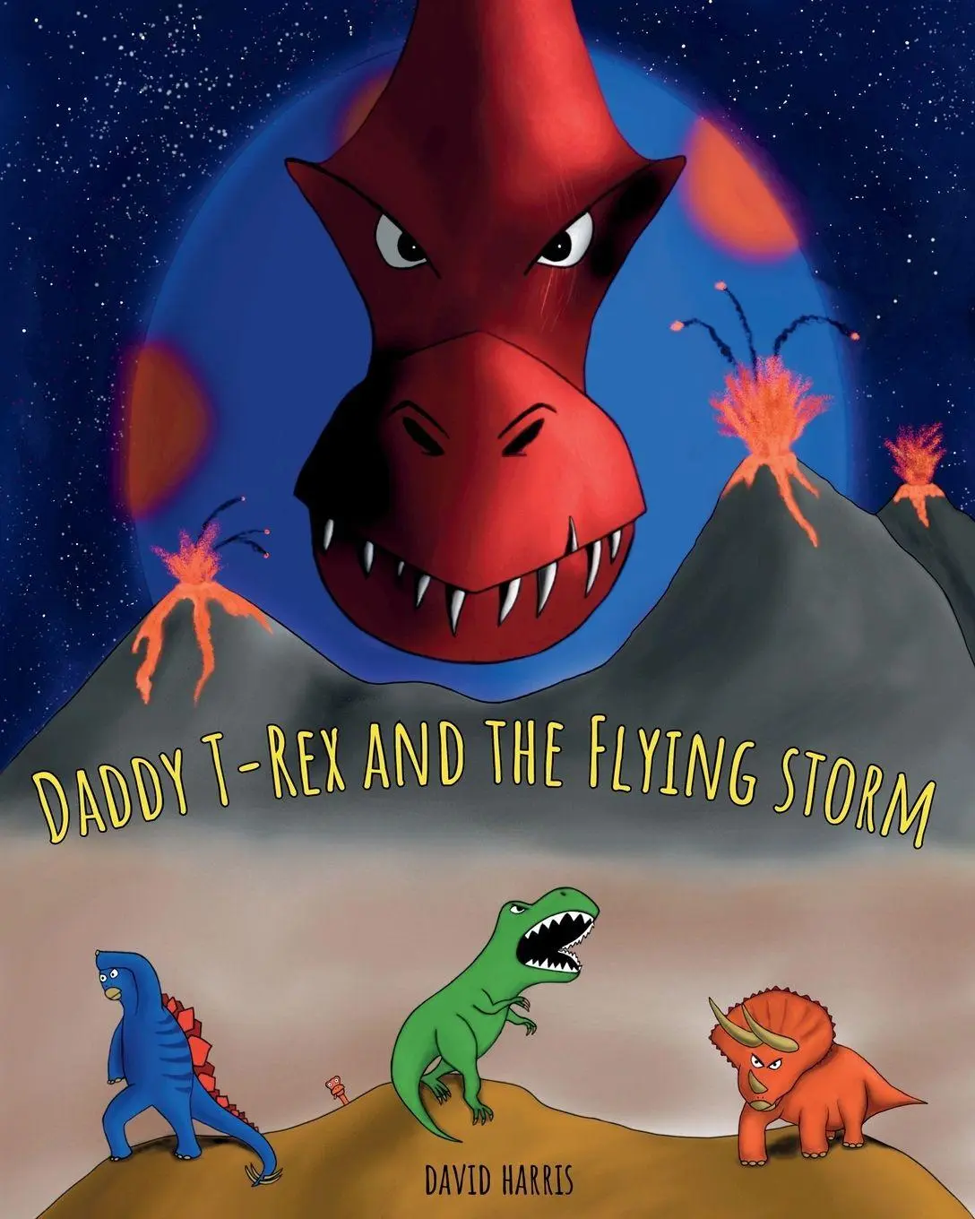 Cover: 9783982607306 | Daddy T-Rex and the Flying Storm | David Harris | Taschenbuch | 2025