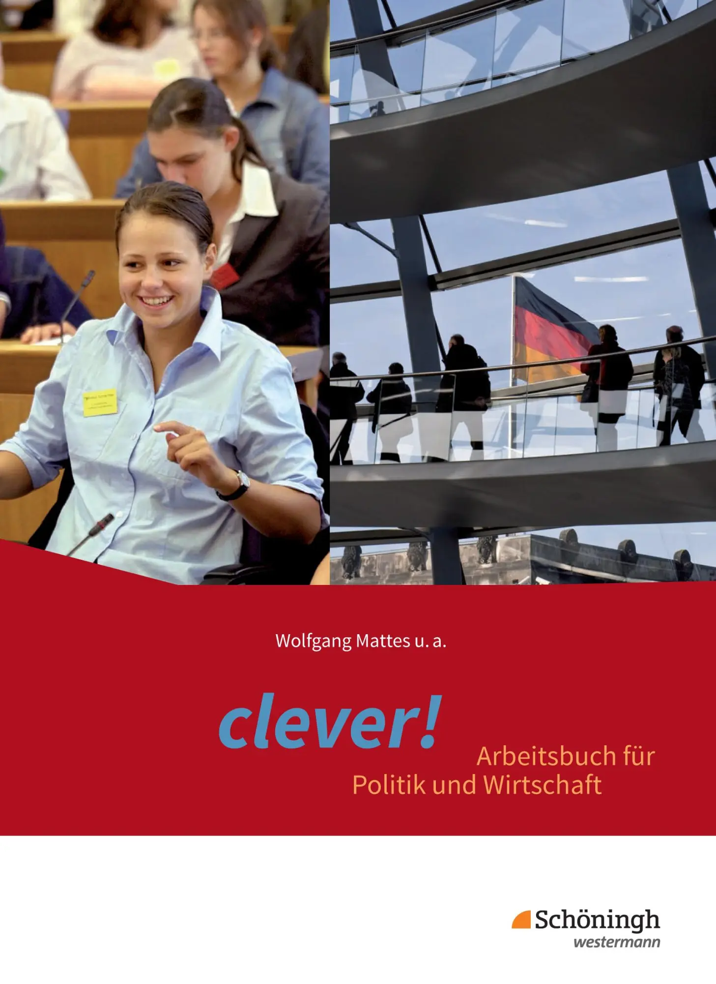 Cover: 9783140237406 | clever! Schulbuch - Arbeitsbuch für Politik und Wirtschaft....