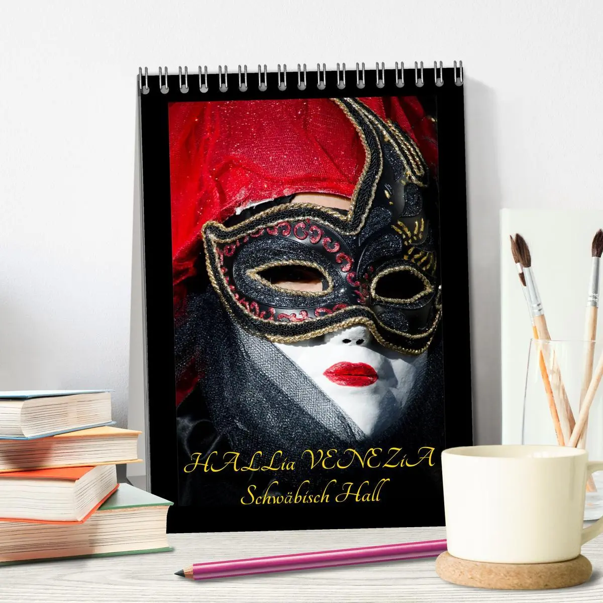 Bild: 9783516467406 | Venezianische Masken HALLia VENEZia Schwäbisch Hall (Tischkalender...