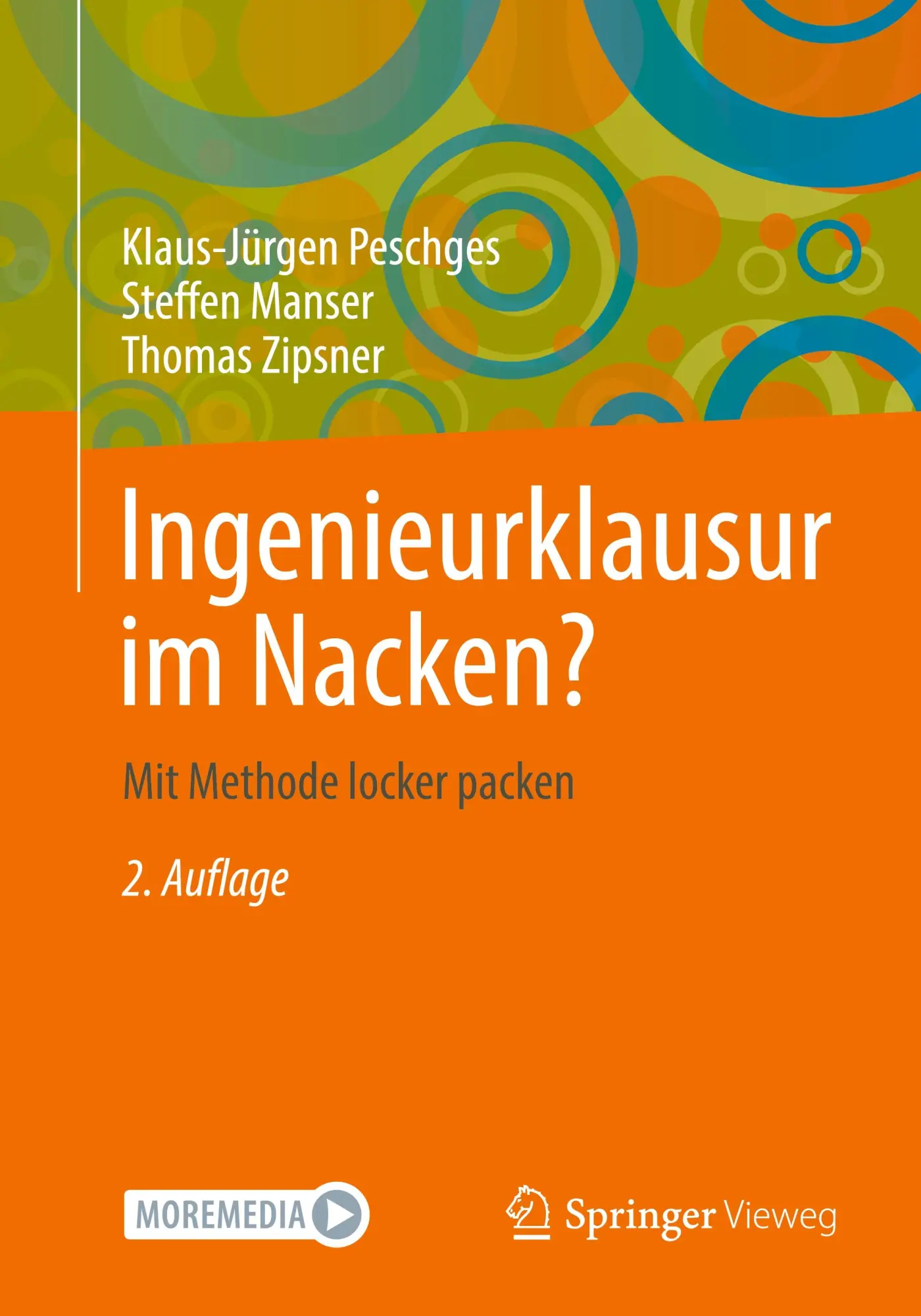 Cover: 9783658417406 | Ingenieurklausur im Nacken? | Mit Methode locker packen | Taschenbuch