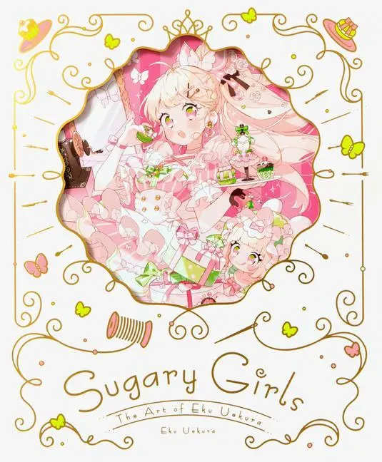 Cover: 9784756257406 | Sugary Girls | The Art of Eku Uekura | Taschenbuch | Japanisch | 2023