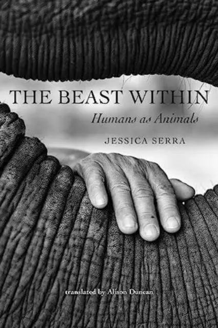Cover: 9781421447506 | The Beast Within | Humans as Animals | Jessica Serra | Taschenbuch
