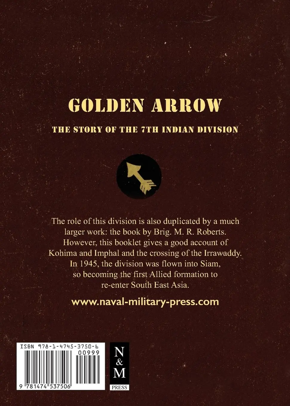 Rückseite: 9781474537506 | GOLDEN ARROW | The Story of the 7th Indian Division | History | Buch
