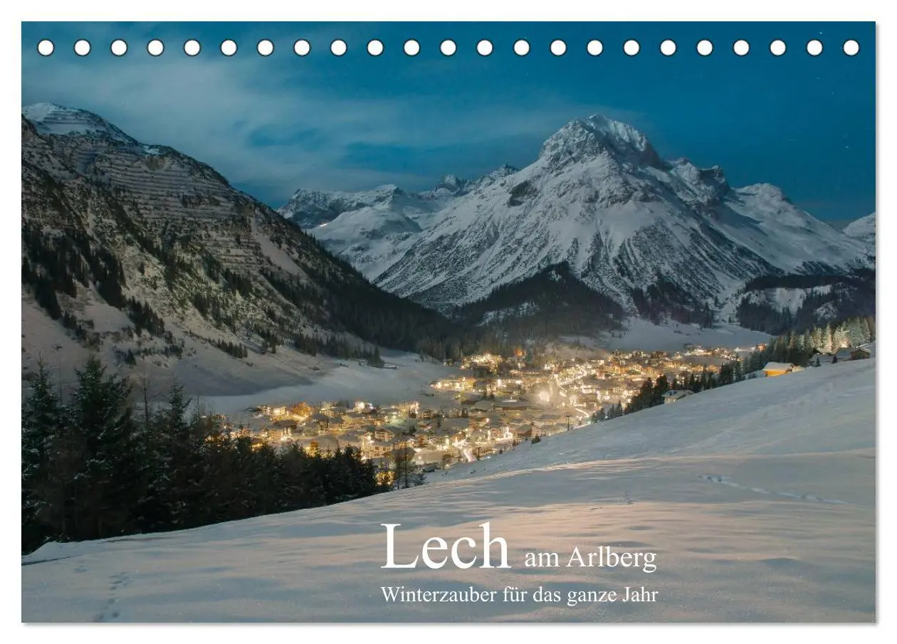 Cover: 9783457817506 | Lech am Arlberg - Winterzauber für das ganze Jahr (Tischkalender...