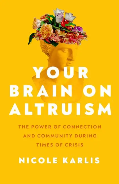Cover: 9780520397606 | Your Brain on Altruism | Nicole Karlis | Taschenbuch | Englisch | 2025