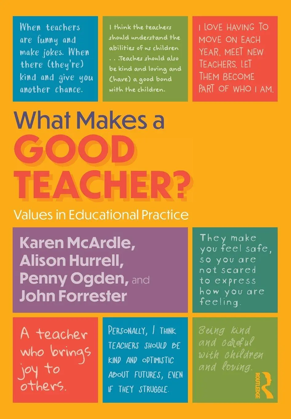 Cover: 9781032677606 | What Makes a Good Teacher? | Values in Educational Practice | Buch