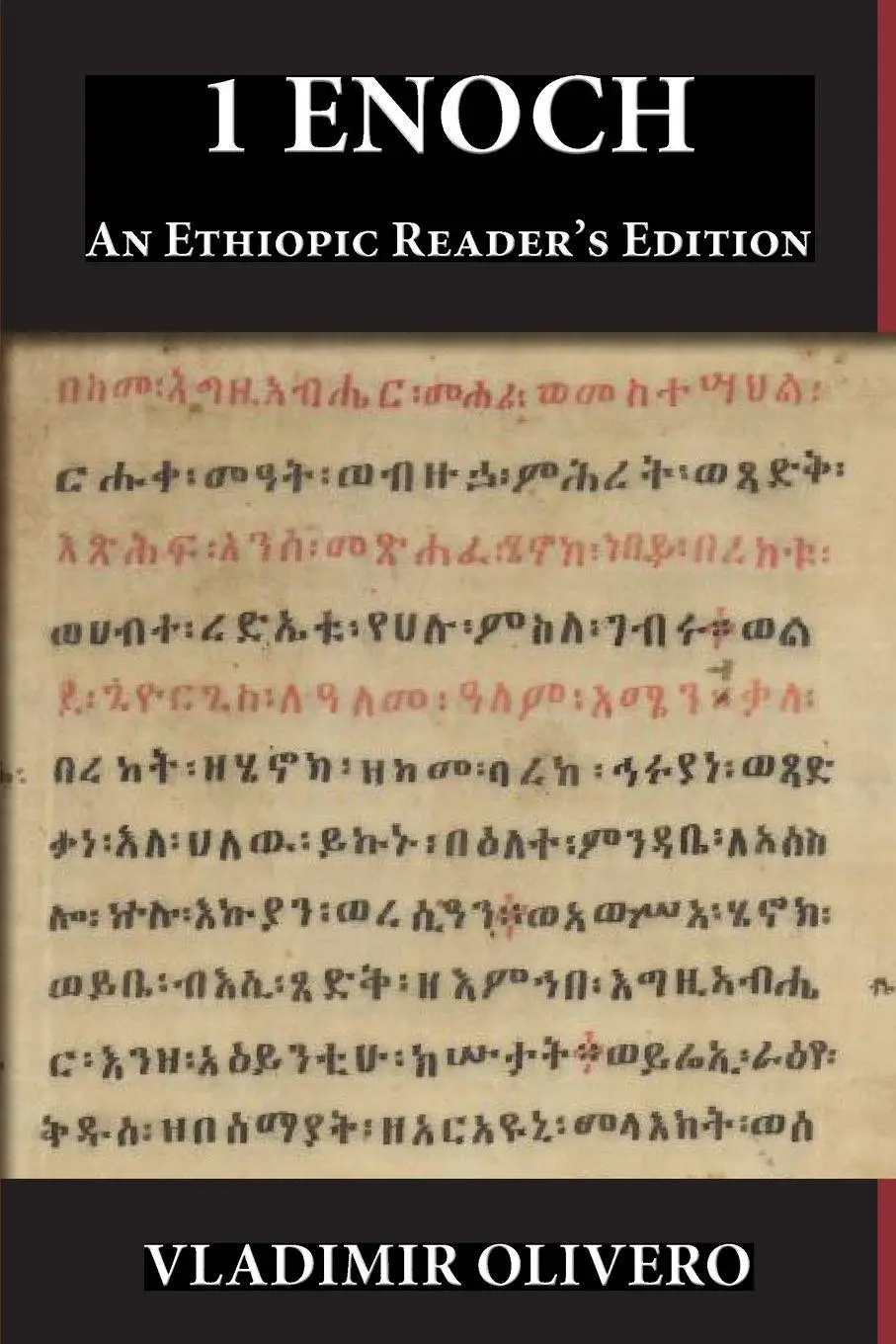 Cover: 9781628377606 | 1 Enoch | An Ethiopic Reader's Edition | Vladimir Olivero | Buch