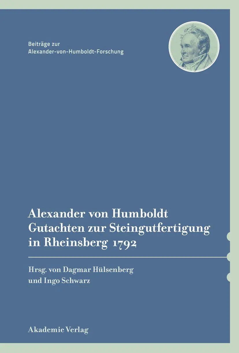Cover: 9783050057606 | Alexander von Humboldt - Gutachten zur Steingutfertigung in...