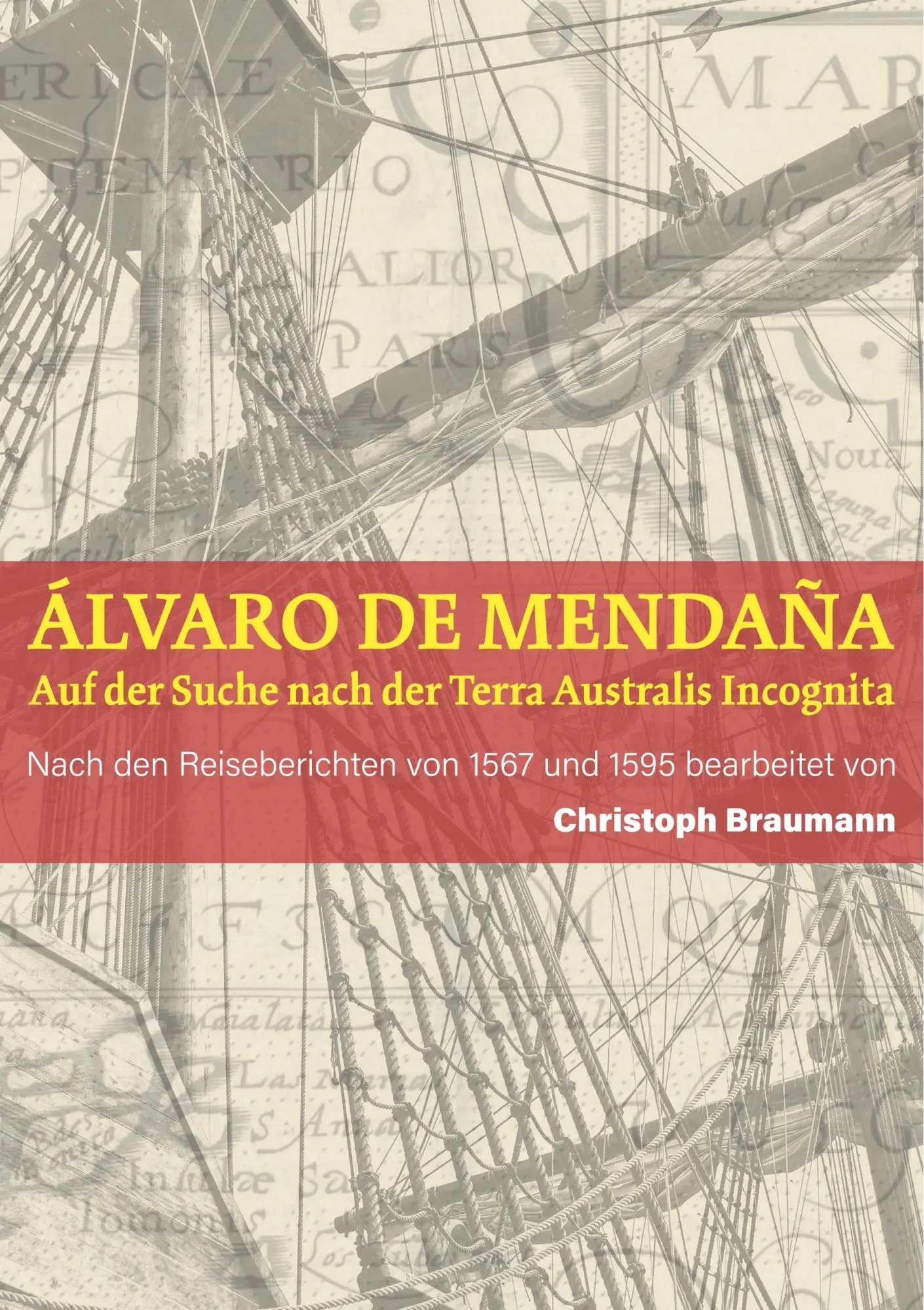 Cover: 9783746057606 | A¿lvaro de Mendan¿a - Auf der Suche nach der Terra Australis Incognita