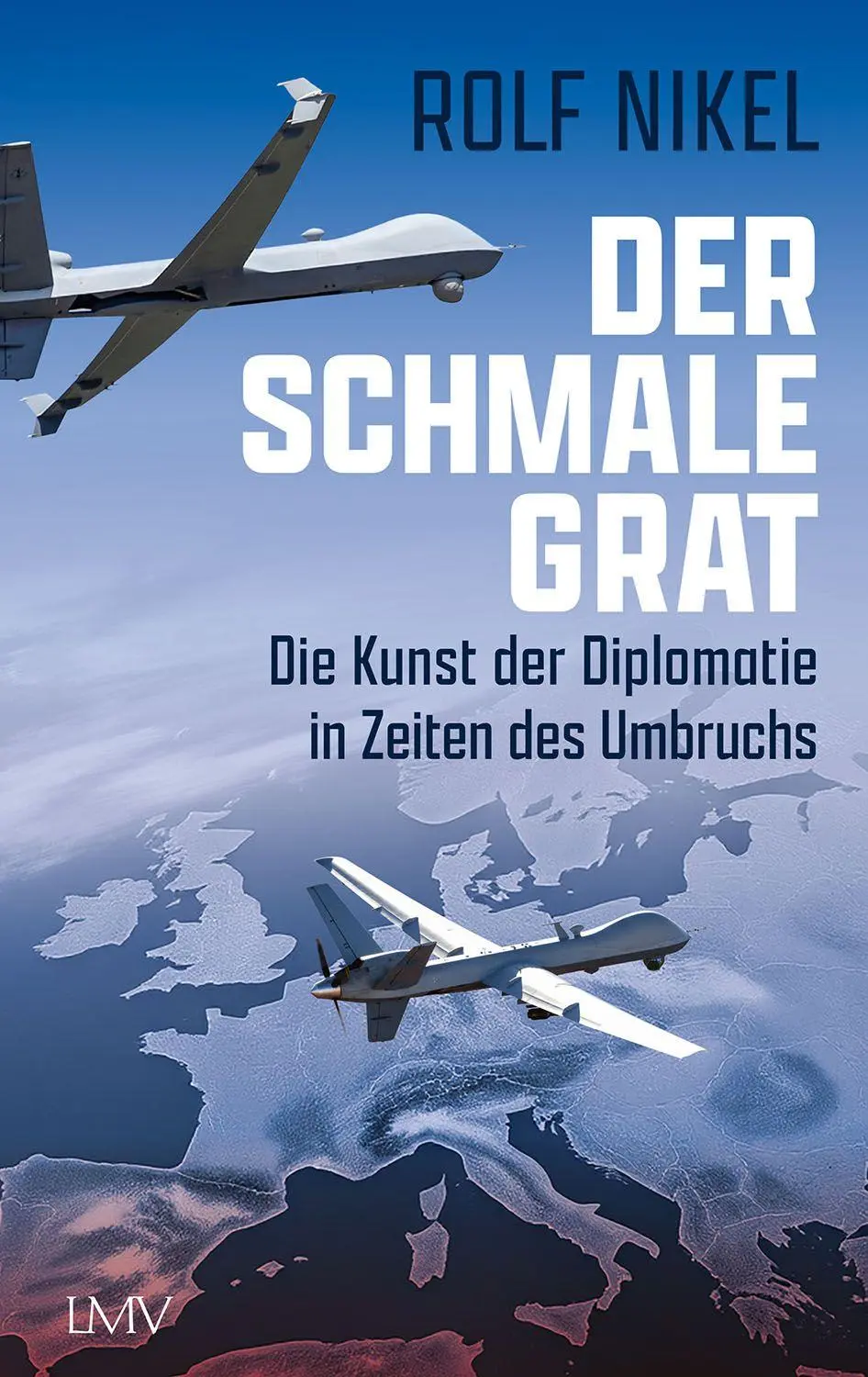 Cover: 9783784437606 | Der schmale Grat | Die Kunst der Diplomatie in Zeiten des Umbruchs