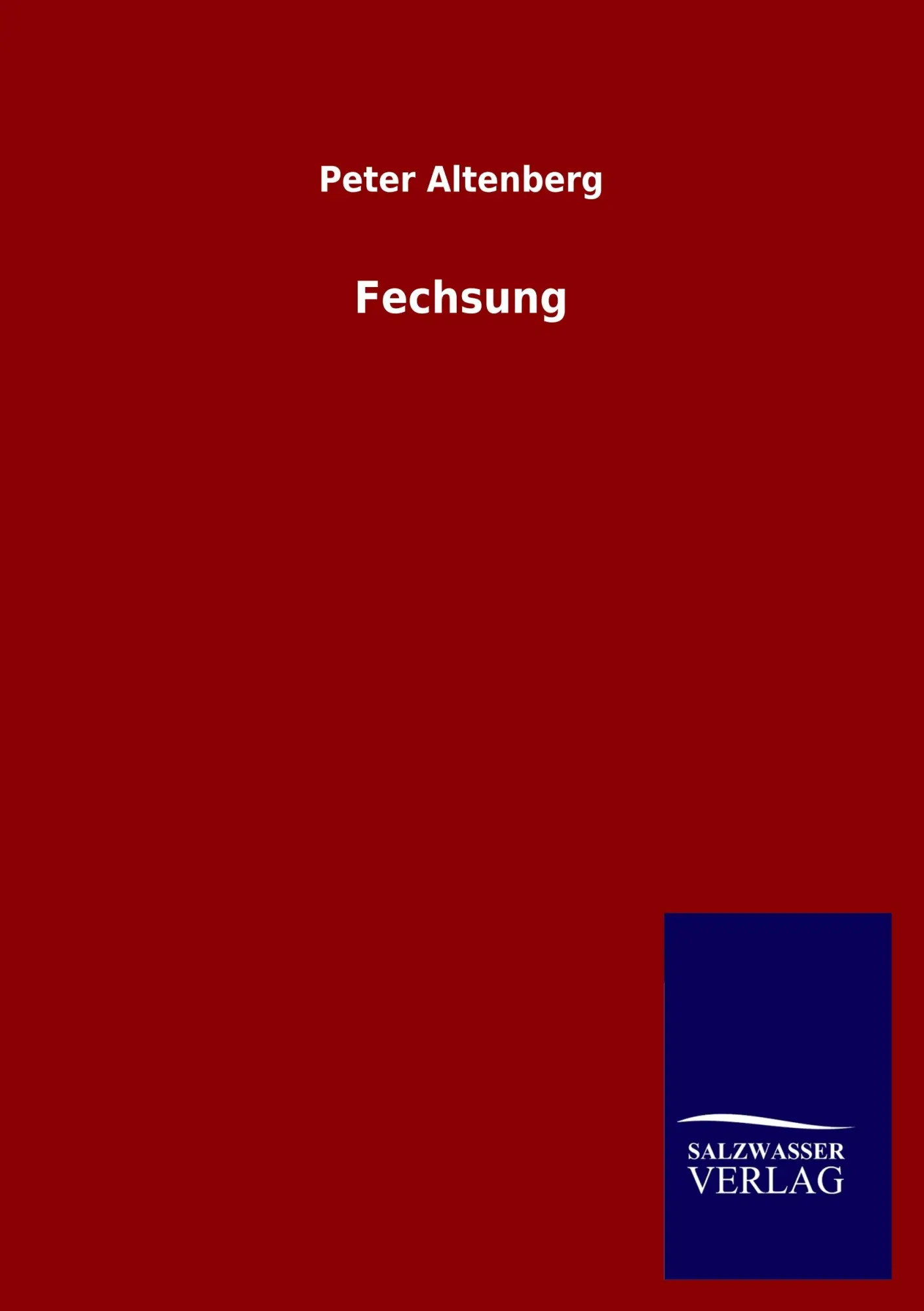 Cover: 9783846047606 | Fechsung | Peter Altenberg | Taschenbuch | 288 S. | Englisch | 2020
