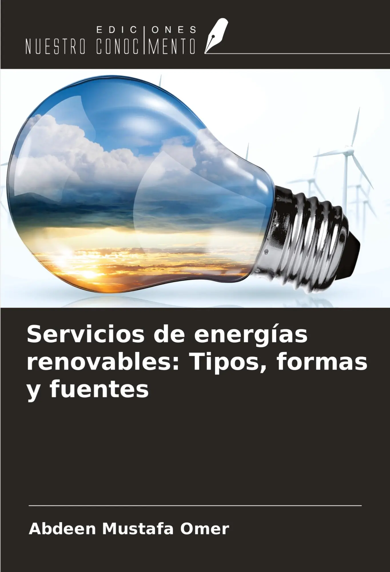 Cover: 9786206897606 | Servicios de energías renovables: Tipos, formas y fuentes | Omer