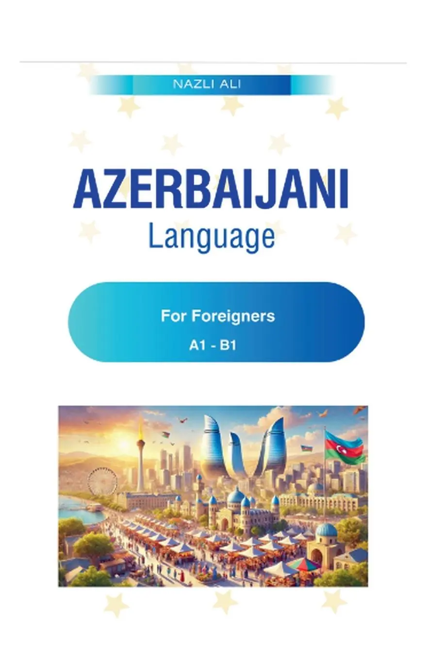 Cover: 9798230967606 | Azerbaijani Language for Foreigners | Nazli Ali | Taschenbuch | 2025